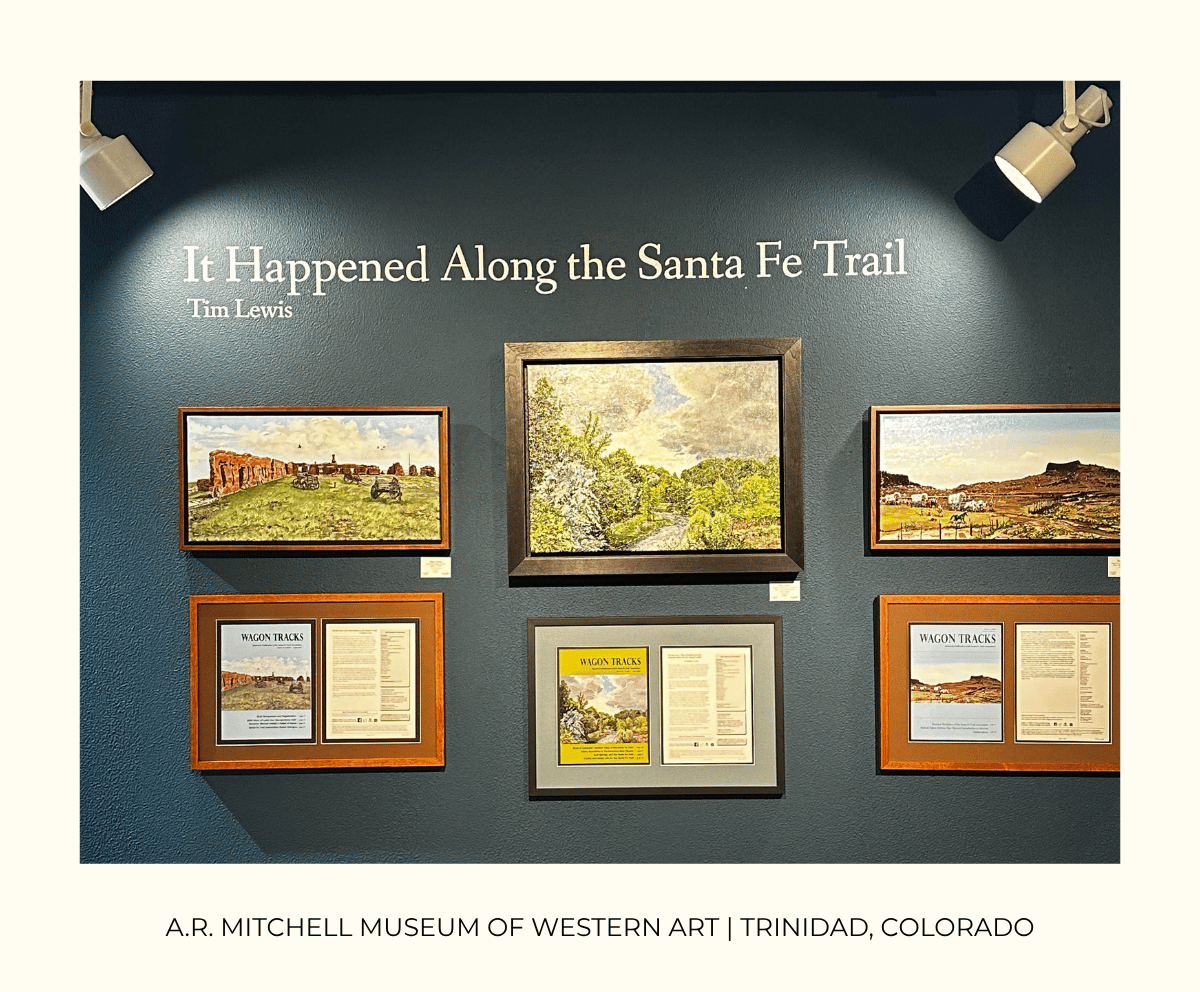 Trinidad Museum of Western Art-blog Showing of art display by Timothy K Lewis Art at Western Art Museum in Trinidad, Colorado.